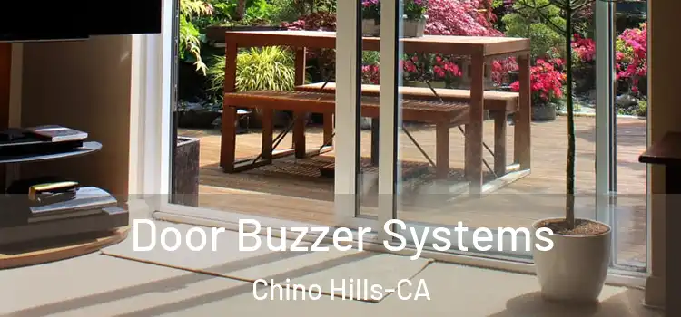 Door Buzzer Systems Chino Hills-CA